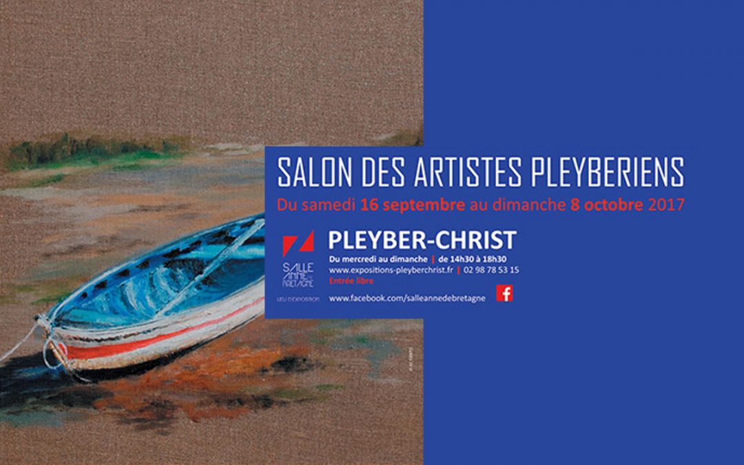 Salon des artistes pleybériens – du 16 septembre au 08 octobre 2017
