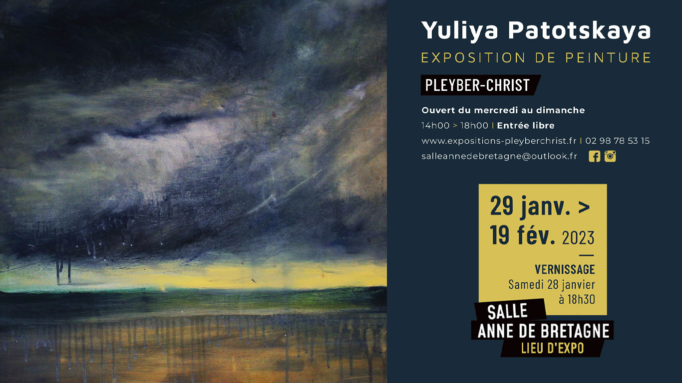 exposition de Yuliya Patotskaya le 29 janvier 2023 à Pleyber-Christ