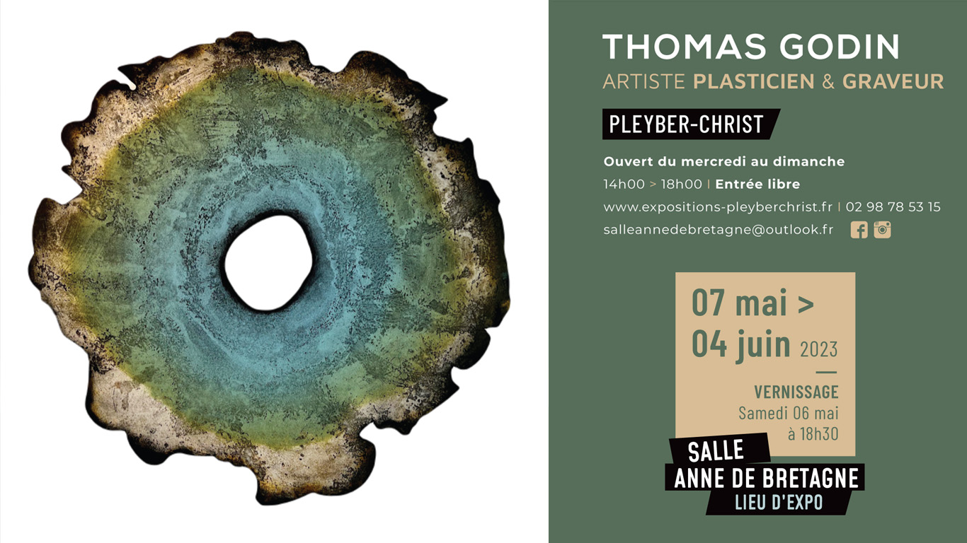 Exposition de Thomas Godin à Pleyber-Christ, Salle Anne de Bretagne, à partir du 07 mai 2023