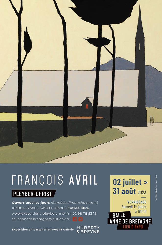 affiche de l'exposition de François Avril à Pleyber-Christ le 02 juillet 2023