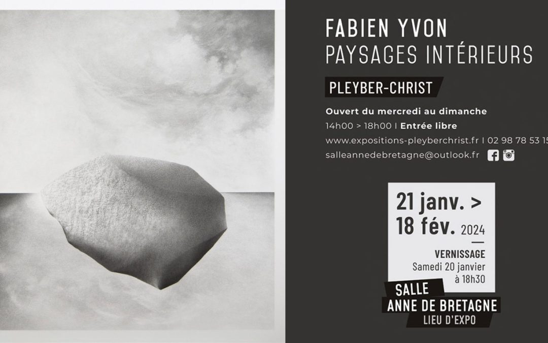 [RP] Fabien Yvon – du 21 janvier au 18 février 2024