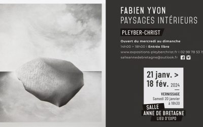 [RP] Fabien Yvon – du 21 janvier au 18 février 2024